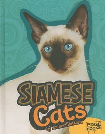 Siamese Cats (All About Cats)