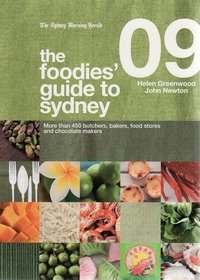 The Foodies Guide to Sydney 2009