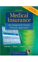 Medical Insurance: An Integrated Claims Process Approach with Student Data Template CD