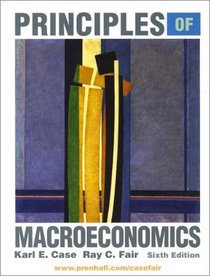 Principles of Macroeconomics with ActiveEcon CD (6th Edition)