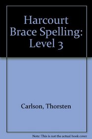 Harcourt Brace Spelling: Level 3