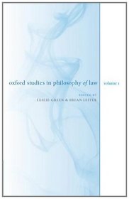 Oxford Studies in Philosophy of Law: Volume 1