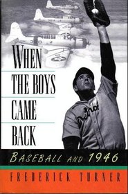 When the Boys Came Back: Baseball and 1946