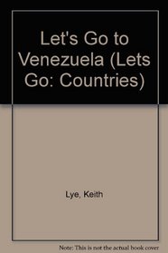 Let's Go to Venezuela (Lets Go: Countries)