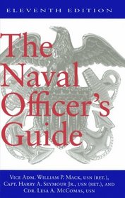 The Naval Officer's Guide (Eleventh Edition)