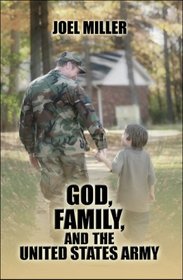 God, Family, and the United States Army