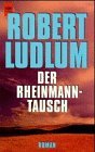 Der Rheinmann-Tausch (German Edition)