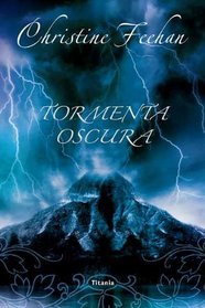 Tormenta Oscura (Dark Storm) (Dark, Bk 23) (Spanish Edition)