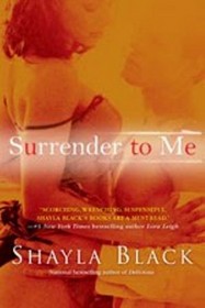 Surrender to Me (Wicked Lovers, Bk 4)