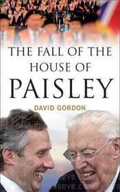 The Fall of the House of Paisley