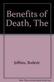 The Benefits of Death