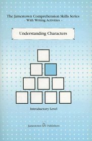 Understanding Characters: Introductory Level (Comprehension Skills Series)
