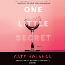 One Little Secret: A Novel