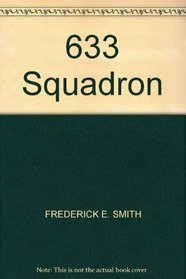 633 Squadron: 633 Squadron / Operation Rhine Maiden / Operation Crucible
