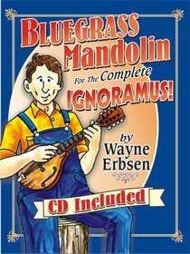 Bluegrass Mandolin for the Complete Ignoramus! (Book & CD set)