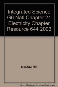 Integrated Science G6 Natl Chapter 21 Electricity Chapter Resource 644 2003