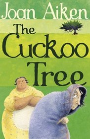 The Cuckoo Tree (Wolves Chronicles, Bk 6)