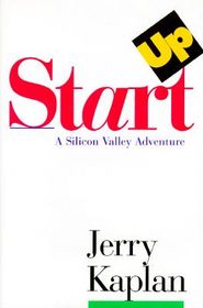 Start-up: Silicon Valley Venture Story