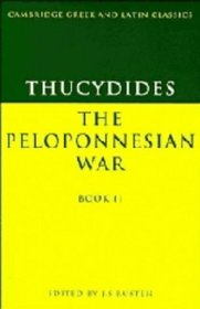 Thucydides: The Peloponnesian War Book II (Cambridge Greek and Latin Classics)