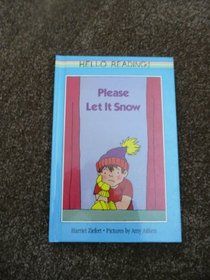 Please Let It Snow (Viking Kestrel picture books)