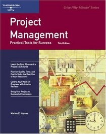 Project Management:A Practical Guide for Success (50 Minute Books)