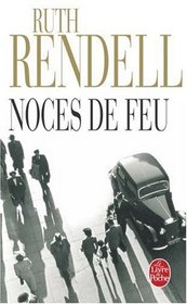 Noces De Feu (French Edition)