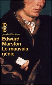 Le Mauvais Genie (The Roaring Boy) (Nicholas Bracewell, Bk 7) (French)