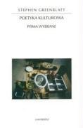 Poetyka Kulturowa: Pisma Wybrane (Polish Edition)