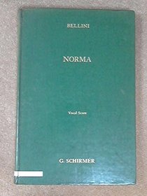 Norma: Vocal Score (Italian Edition)