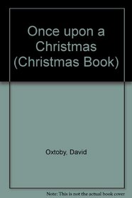 Once upon a Christmas (Christmas Book)