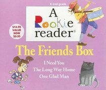 The Friends Box: I Need You / the Long Way Home / One Glad Man (A Rookie Reader Boxed Sets K-2nd Grade)