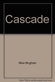 Cascade: A taste of history