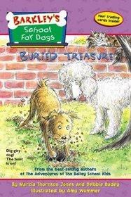 Buried Treasure (Barkley's School for Dogs, Bk 7)