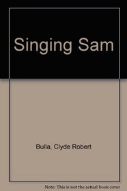 Singing Sam