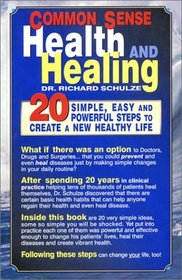Common Sense Health and Healing