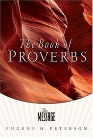 The Message: Proverbs