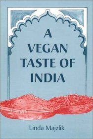 A Vegan Taste of India (Vegan Cookbooks)