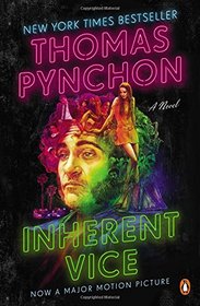 Inherent Vice: A Novel (Movie Tie-in)