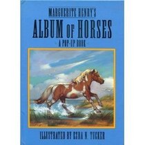 Marguerite Henry's Album of Horses