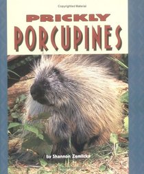 Prickly Porcupines (Pull Ahead Books)