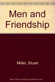 Men and Friendship