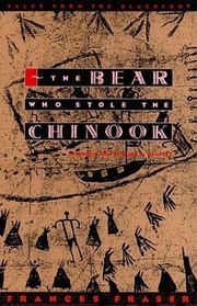 The Bear Who Stole the Chinook