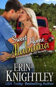 Sweet Home Alabama: A Honeysuckle Hill Novella