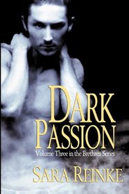 Dark Passion - Book Three in the Brethren Series