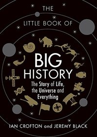 The Little Book of Big History [Paperback]