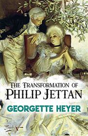 The Transformation of Philip Jettan