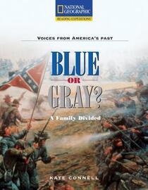 Blue or Gray? (Voices from America's Past)
