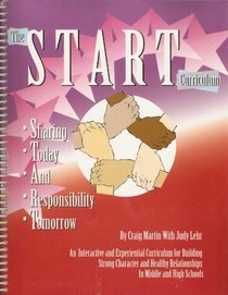 The Start Curriculum: Sharing Today and Responsibility Tomorrow