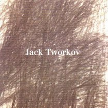 Jack Tworkov: Paintings and Drawings [exhibition: Jan. 12-Feb. 26, 2000]
