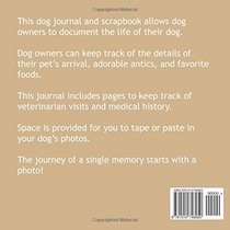 My Dog's Life Scrapbook and Journal Chocolate Labrador: Photo Journal, Keepsake Book and Record Keeper for your dog